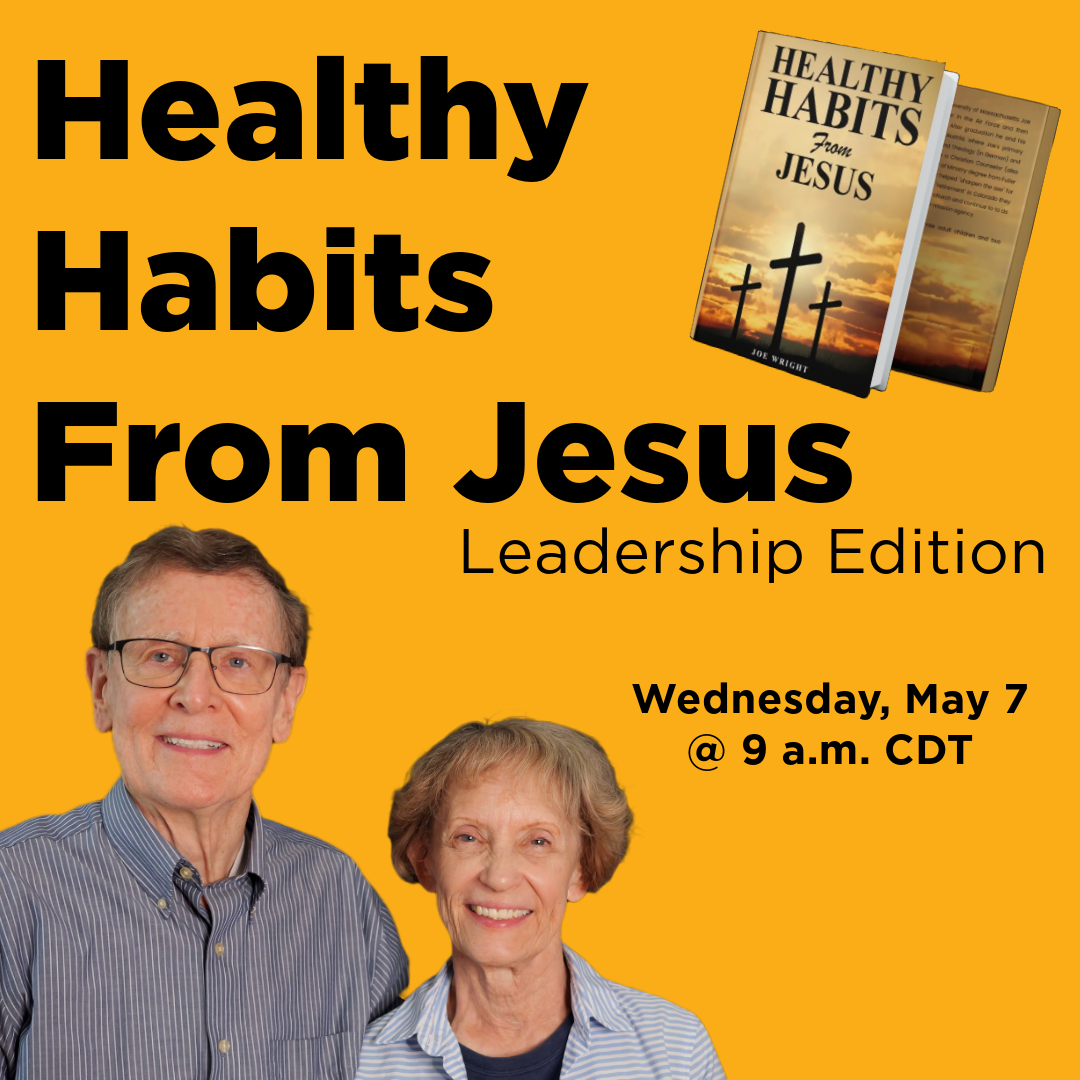 Healthy Habits From Jesus: Leadership Edition